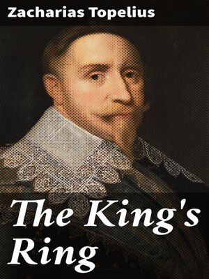 cover image of The King's Ring